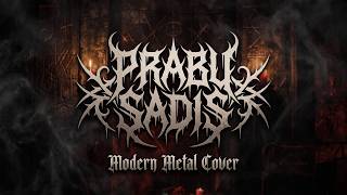 Download lagu Prabu - Sadis (Modern Metal Cover) | AI Music Version mp3