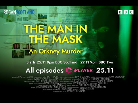 The Man in the Mask: An Orkney Murder