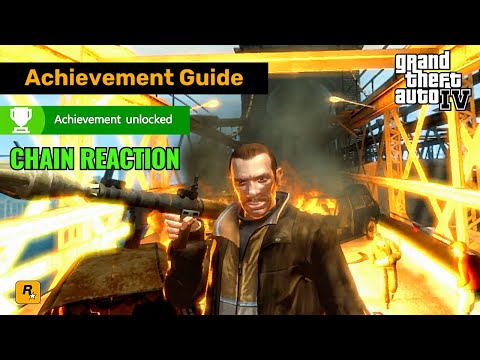 Grand Theft Auto IV (GTA 4) Chain Reaction Achievement / Trophy Guide