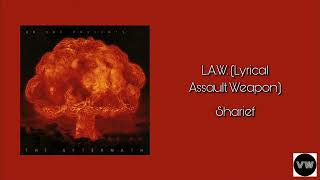 Sharief - L.A.W. (Lyrical Assault Weapon) [Clean Version]