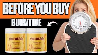 🔥 BURNTIDE WEIGHT LOSS GUMMIES REVIEW: BENEFITS, RESULTS & IS BURNTIDE LEGIT?