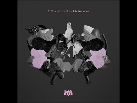 El Cuarteto de Nos - Lámina Once (Álbum Completo 2022)