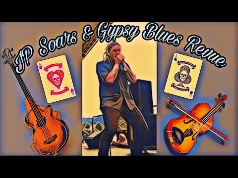 JP Soars & The Gypsy Blues Revue "Fried Neck Bones" 