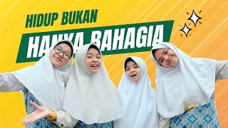Download lagu Hidup Bukan Hanya Bahagia - Darunnajah Voice mp3