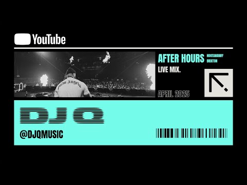 DJ Q Live @ After Hours at Hootananny, Brixton April 2025