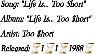 Too $hort - Life Is... Too Short (Lyrics)*EXPLICIT