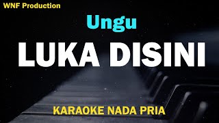 Download lagu Luka Disini - UNGU (Karaoke Nada Original) mp3