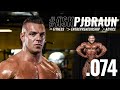 .074 #AskPJBraun // Special Guest IFBB Pro Nathan Epler