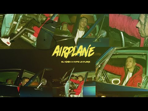 Eli Ka$h x Hype LaFlare - AirPlane | Shot By @Ivan_shoots