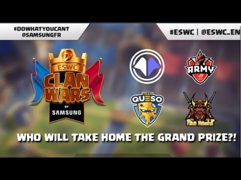 The ESWC Clan Wars Are Here (Clash Royale)