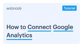 How to Connect Google Analytics