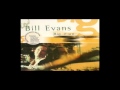 Bill Evans - Catch You When You Fall