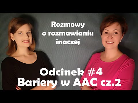 RRI#4 Bariery w AAC cz.2. Problemy i przeszkody we wprowadzaniu AAC oraz w codziennej jej praktyce.