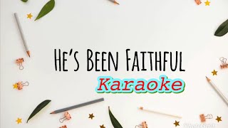 He’s Been Faithful (Damaris Carbaugh): Karaoke/Minus-one/Accompaniment