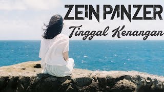 Download lagu Zein Panzer - Tinggal Kenangan Hip - Hop Ambon Terbaru ( Slow Version ) mp3