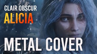 Download lagu Clair Obscur - Alicia | Metal Cover mp3 Download lagu Clair Obscur - Alicia | Metal Cover mp3