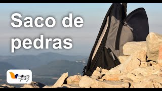 Saco de Pedras - Palavra de Paz