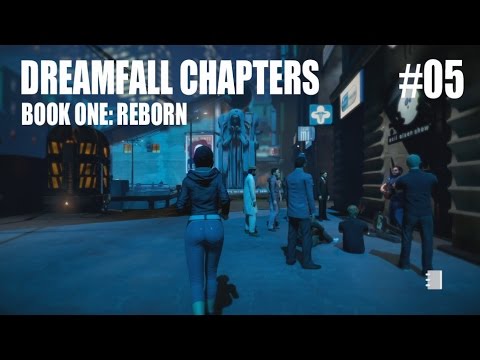 Прохождение Dreamfall Chapters #05