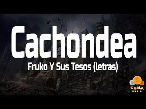Fruko Y Sus Tesos - Cachondea (Letras)