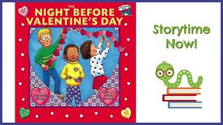 The Night Before Valentine's Day - By Natasha Wing | Children's Books Read Aloud