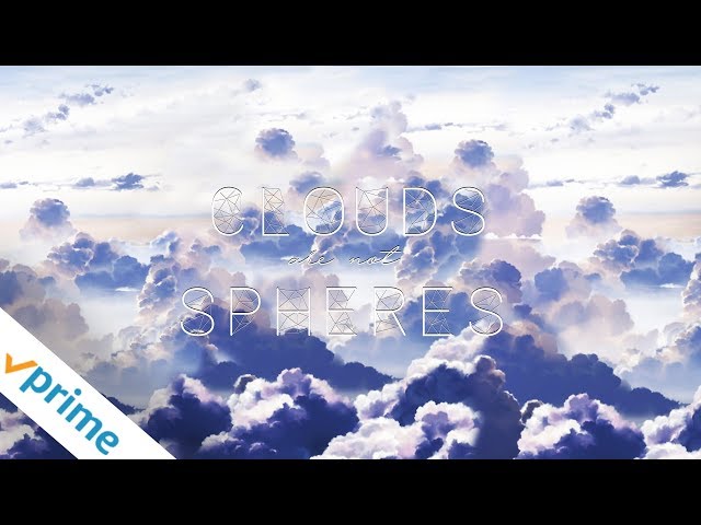 Clouds Are Not Spheres | Trailer | Available Now