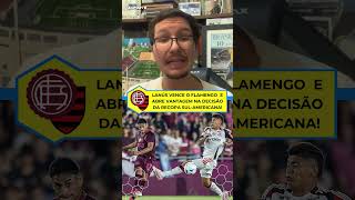 LANÚS NA FRENTE! FLAMENGO PERDE O PRIMEIRO JOGO DA RECOPA! ⚽🔥