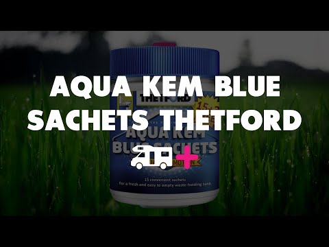 AQUA KEM BLUE SACHETS THETFORD