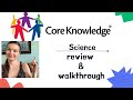 Core Knowledge Science | Review & Walkthrough