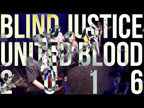 Blind Justice - United Blood 2016