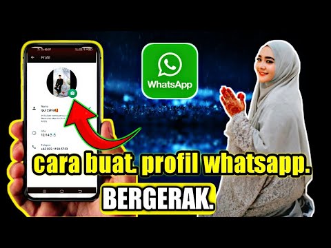 Cara Membuat Foto Profil Wa Bergerak In English - IMAGESEE