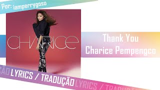 Thank You - Charice Pempengco (Tradução)