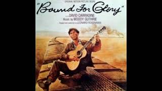 Woody Guthrie, David Carradine, Leonard Rosenman – Bound For Glory (1976)