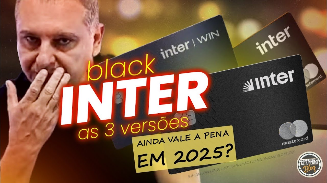 💳OS TRÊS MASTERCARD BLACK DO BANCO INTER EM 2025! SEM ANUIDADE, ILIMITADO AO PRIORITY PASS.