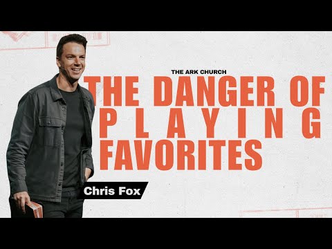 The James Series | The Danger Of Playing Favorites