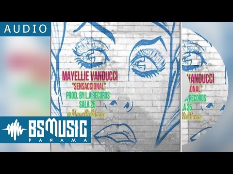 Mayellie Vanducci - Sensacional