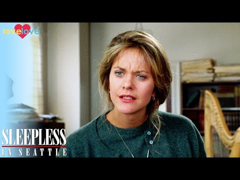 "I'm Having Fantasies About Some Man I've Never Even Met" | Sleepless In Seattle | Love Love