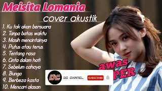 Download lagu Meisita Lomania Cover Akustik Full Album Terbaru mp3 Download lagu Meisita Lomania Cover Akustik Full Album Terbaru mp3