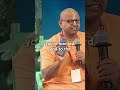 Gaur Gopal Das How To Handle Life S Problems Gaurgopaldas Lifeproblems Shorts Motivational