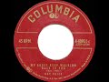 1957 Ray Price - My Shoes Keep Walking Back To You (#1 C&W hit for 4 wks)