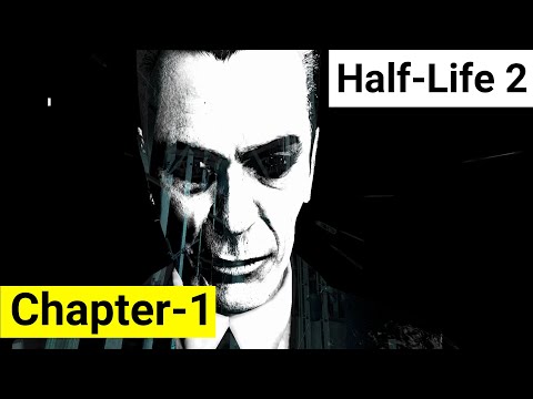 HALF LIFE 2: Chapter 1 Point Insertion Walkthrough | [No Commentary]