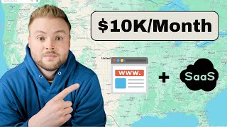 Make $10K Per Month Selling Websites + SaaS To Local Businesses