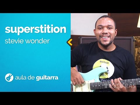 Superstition - Stevie Wonder