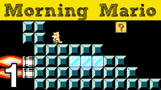 Morning Mario #1 - &quot;Away Mission&quot;