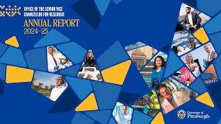 The University of Pittsburgh 2024-2025 Research Annual Report