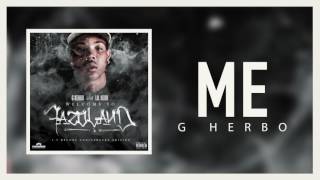 G Herbo - Me (Official Audio)
