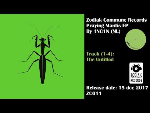 ZC011 - Praying Mantis EP by 1NC1N