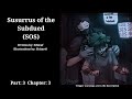 Susurrus Of The Subdued SOS Part 3 Chapter 3 MHA Podfic