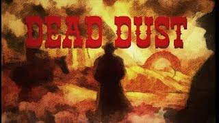 Dead Dust Steam Key GLOBAL