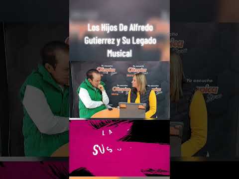 Los Hijos De Alfredo Gutierrez