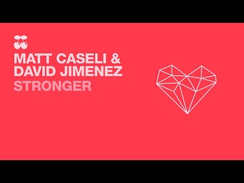 Matt Caseli & David Jimenez - Stronger (Balearica Mix)